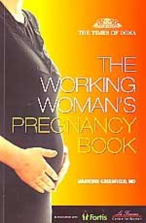 The Working Woman's Pregnancy Book