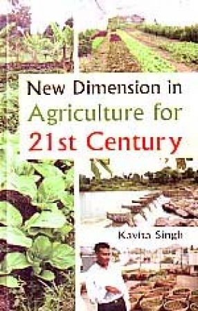 New Dimension in Agriculture for 21st Century