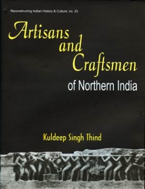 Artisans and Craftsmen of Northern India