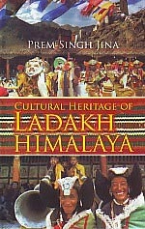 Cultural Heritage of Ladakh Himalaya