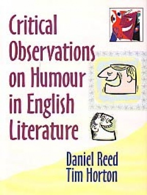 Critical Observations on Humour in English Literature