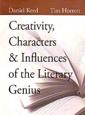 Creativity, Characters & Influences of the Literary Genius