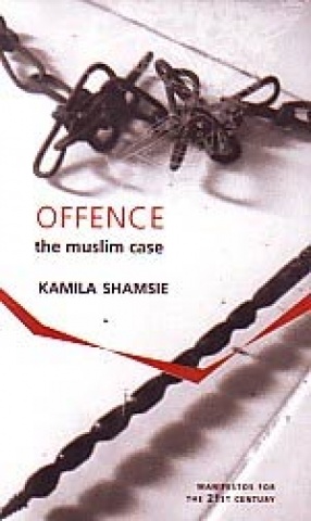 Offence: The Muslim Case