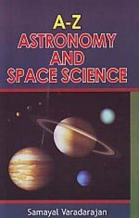 A-Z Astronomy and Space Science