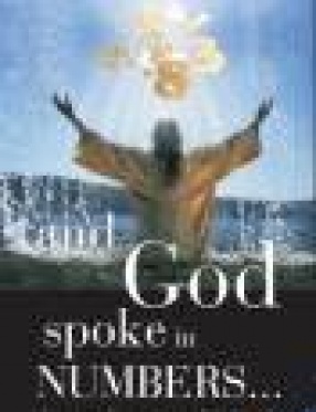 And God Spoke in Numbers... : The Complete Numerology Guide