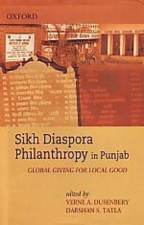 Sikh Diaspora Philanthropy in Punjab: Global Giving for Local Good