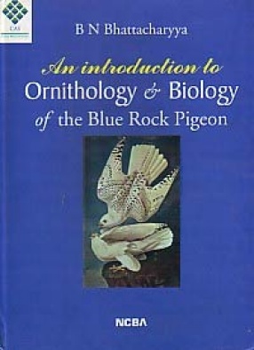 An Introduction to Ornithology and Biology of the Blue Rock Pigeon