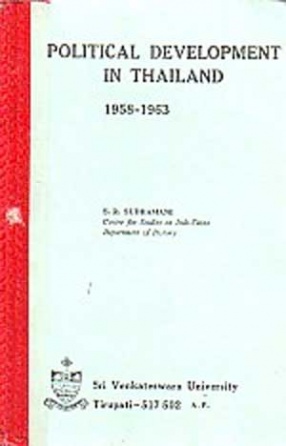 Political Development in Thailand, 1958-1963