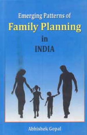 Emerging Patterns of Family Planning in India