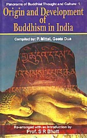 Origin and Development of Buddhism in India: Collection of Articles from the Indian Antiquary