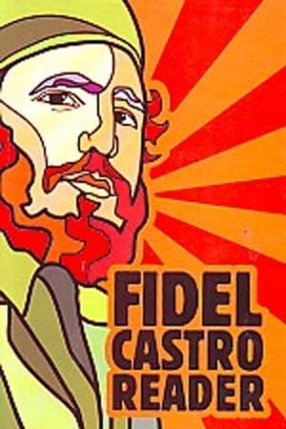 Fidel Castro Reader