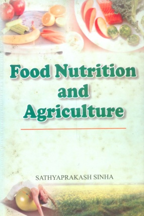 Food, Nutrition And Agriculture