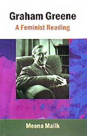 Graham Greene: A Feminist Reading