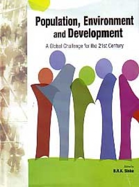 Population Environment and Development: A Global Challenge for the 21st Century