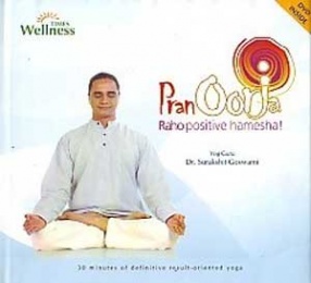 Pran Oorja: Raho Positive Hamesha (With DVD)