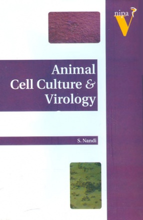 Animal Cell Culture and Virology