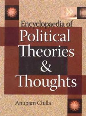 Encyclopaedia of Political Theories and Thoughts (In 2 Volumes)