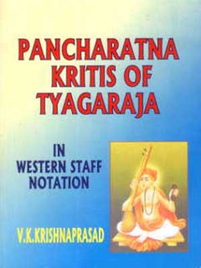 Pancharatna Krithis of Thiagaraja in Western Staff Notation