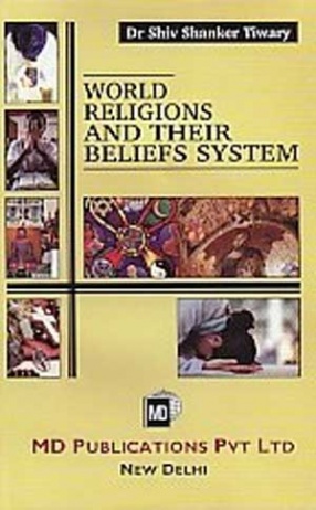 World Religions and Their Beliefs System