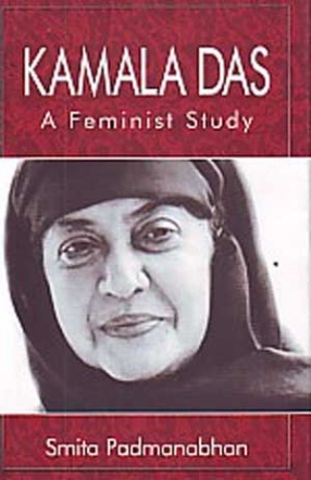Kamala Das: A Feminist Study