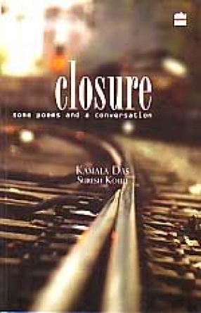 Closure: Some Poems and a Conversation