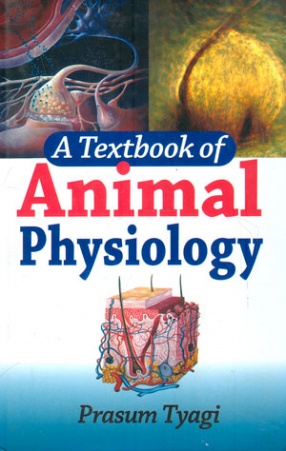 A Textbook of Animal Physiology