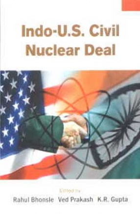 Indo-U.S. Civil Nuclear Deal, Volume III