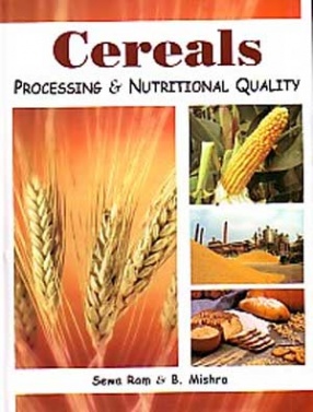 Cereals: Processing and Nutritional Quality