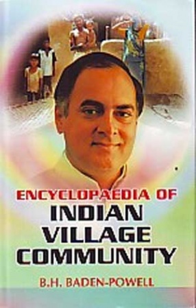 Encyclopaedia of Indian Village Community