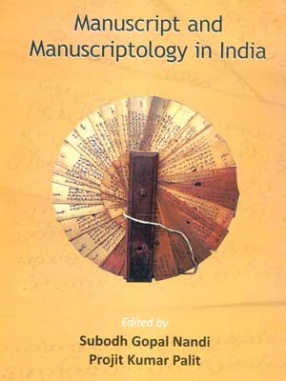 Manuscript and Manuscriptology in India