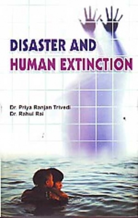 Disaster and Human Extinction