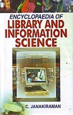 Encyclopaedia of Library and Information Science (In  5 Volumes)