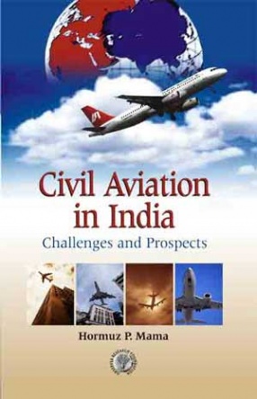 Civil Aviation in India: Challenges and Prospects