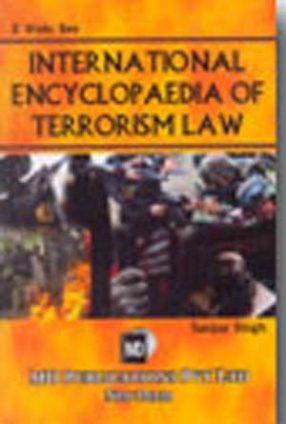 International Encyclopaedia of Terrorism Law (In 2 Volumes)