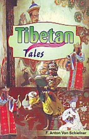 Tibetan Tales: Derived from Indian & Buddhism Sources