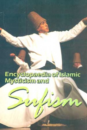 Encyclopaedia of Islamic Mysticism and Sufism (In 23 Volumes)