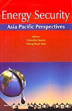 Energy Security: Asia Pacific Perspectives