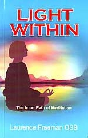 Light Within: The Inner Path of Meditation