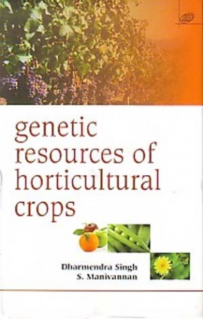 Genetic Resources of Horticultural Crops