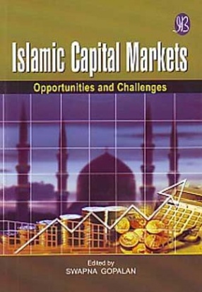 Islamic Capital Markets: Opportunities and Challenges