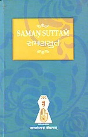 Saman Suttam: Essence of Jainism, Saman Suttam: Jainadharmasara