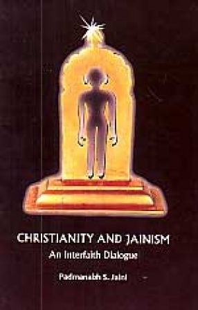 Christianity and Jainism: An Interfaith Dialaogue