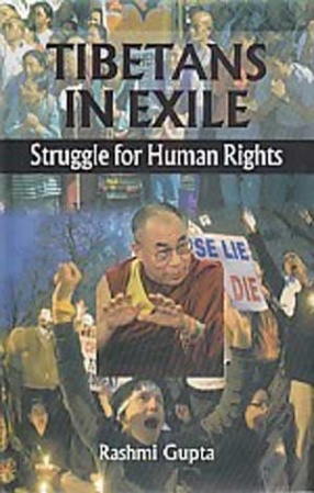 Tibetans in Exile: Struggle for Human Rights