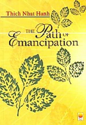 The Path of Emancipation: Talks from a 21-Day Mindfulness Retreat