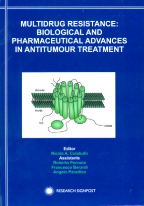 Multidrug Resistance: Biological and Pharmaceutical Advances in Antitumour Treatment, 2008