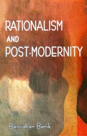 Rationalism and Post-Modernity