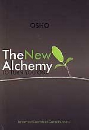 The New Alchemy: To Turn You On