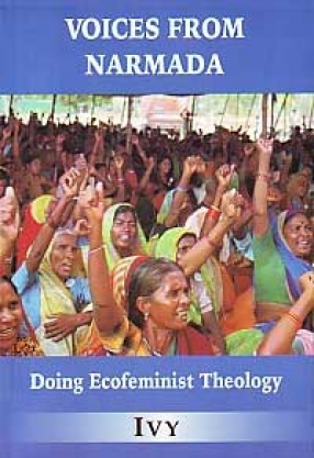 Voices from Narmada: Doing Ecofeminist Theology
