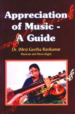 Appreciation of Music: A Guide (In 2 Volumes)