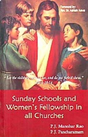 Sunday Schools and Womens Fellowships in all Churches